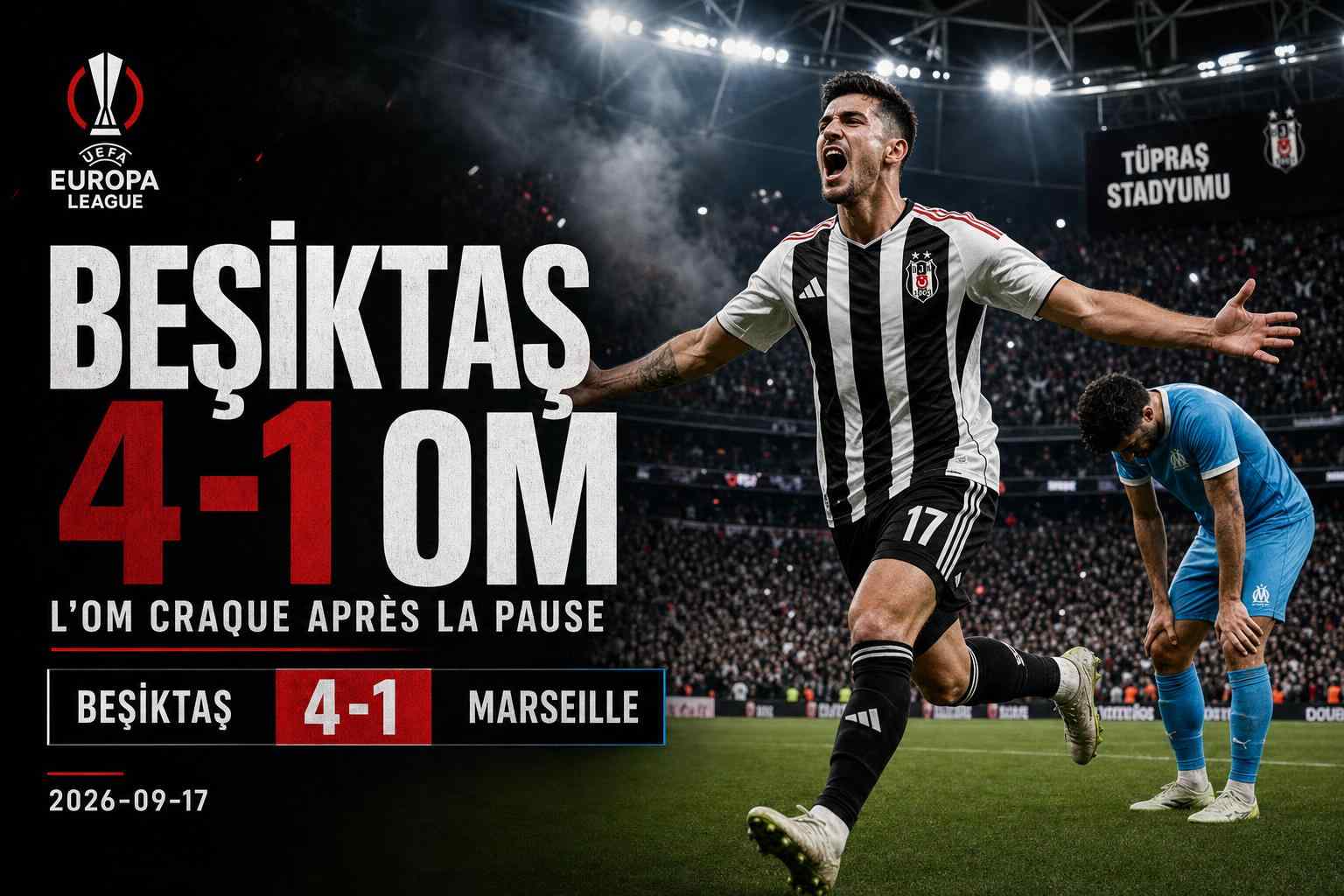 Visuel de Beşiktaş contre Marseille terminé sur le score de 4-1 en UEFA Europa League