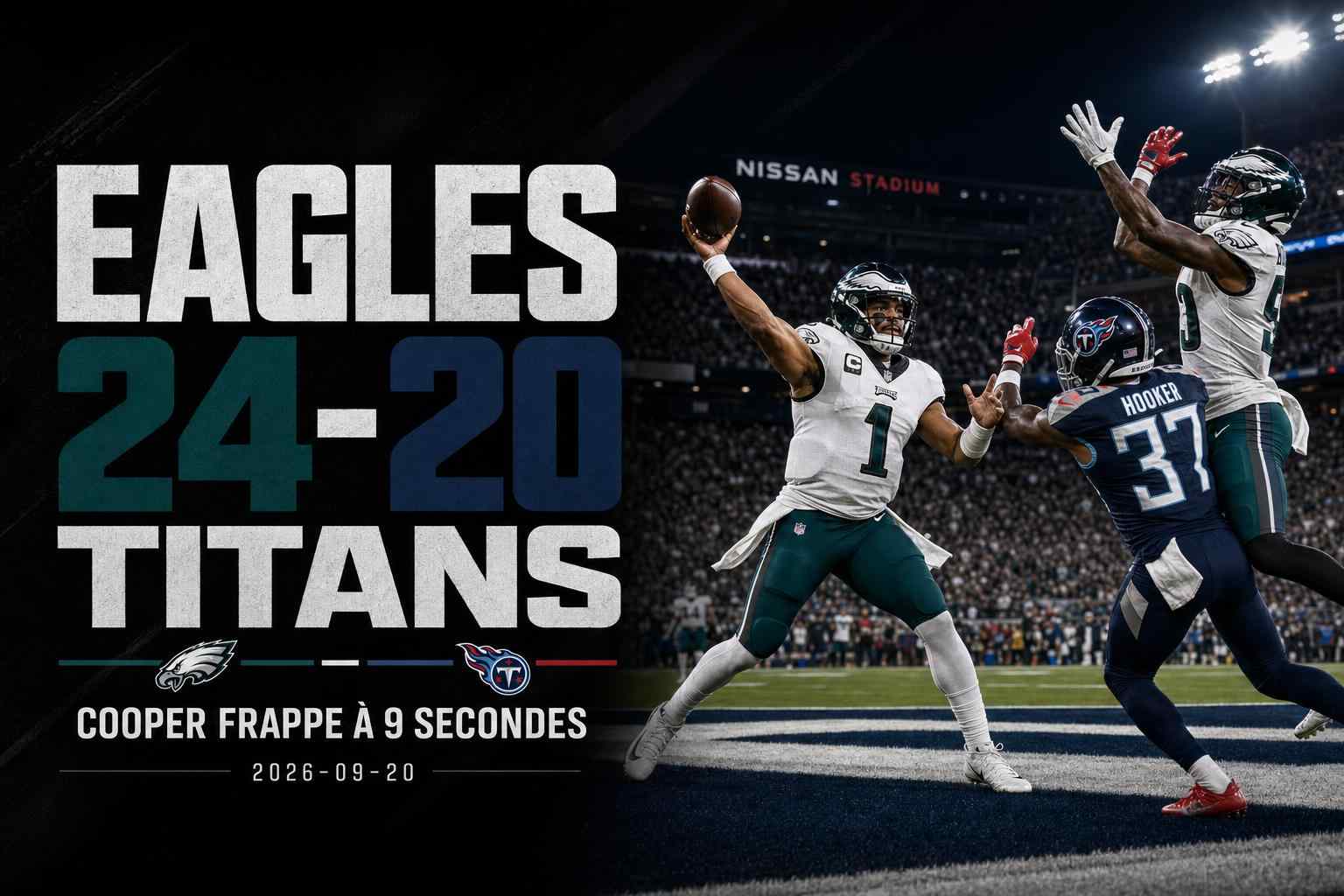 Jalen Hurts mène les Eagles vers une victoire 24-20 contre les Titans en NFL Week 2